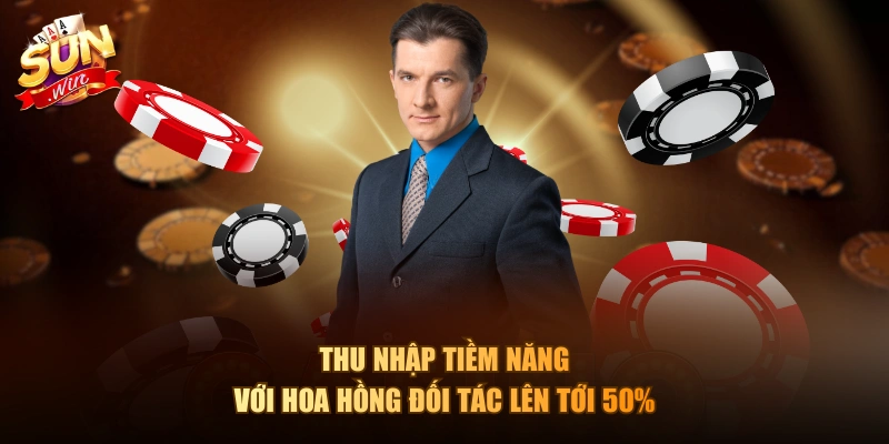 Thu nhập tiềm năng với hoa hồng đối tác lên tới 50%