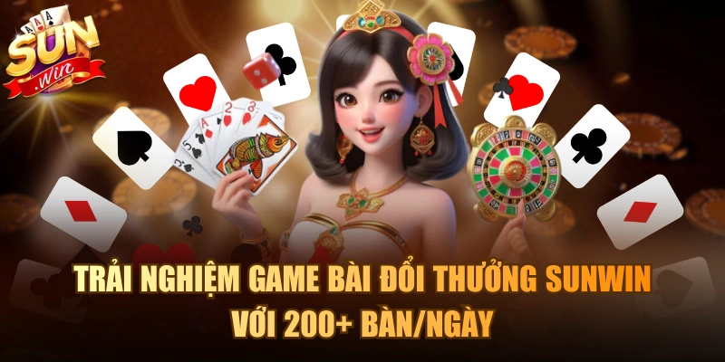 Game bài đổi thưởng Sunwin